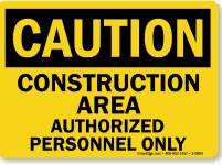 Construction Worksite Safety Sign