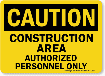 Construction Worksite Safety Sign