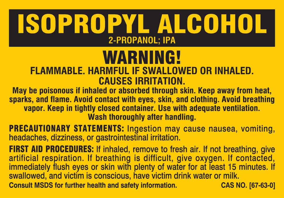 Vapors from isopropyl alcohol can irritate, ignite: hazard alert